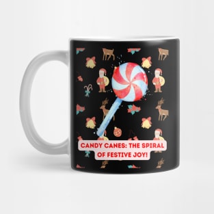 Life's a Jolly Jingle with Candy Canes! Mug